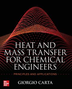 Heat and Mass Transfer for Chemical Engineers