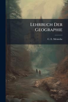 Lehrbuch Der Geographie