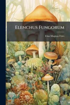 Elenchus Fungorum