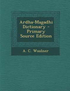 Ardha-Magadhi Dictionary
