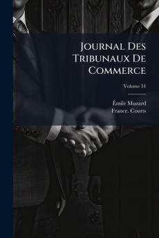 Journal Des Tribunaux De Commerce