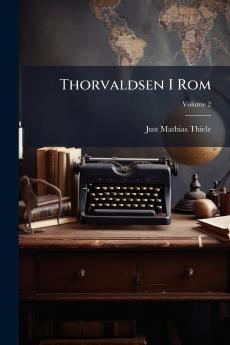 Thorvaldsen I Rom