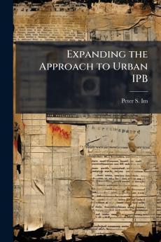 Expanding the Approach to Urban IPB