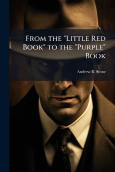 From the Little Red Book to the Purple Book