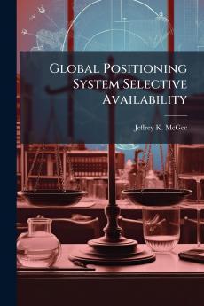 Global Positioning System Selective Availability
