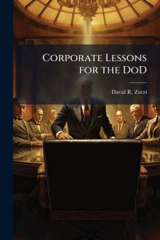 Corporate Lessons for the DoD