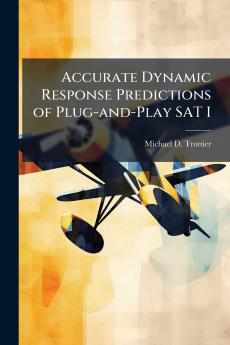 Accurate Dynamic Response Predictions of Plug-and-Play SAT I