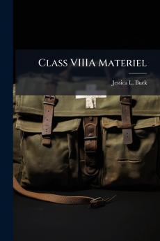 Class VIIIA Materiel