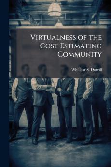 Virtualness of the Cost Estimating Community