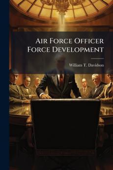Air Force Officer Force Development