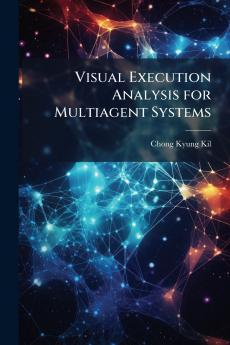 Visual Execution Analysis for Multiagent Systems