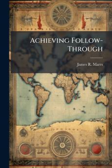Achieving Follow-Through