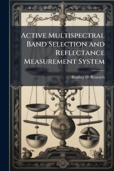 Active Multispectral Band Selection and Reflectance Measurement System