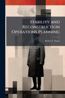 Stability and Reconstruction Operations Planning