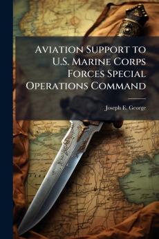 Aviation Support to U.S. Marine Corps Forces Special Operations Command