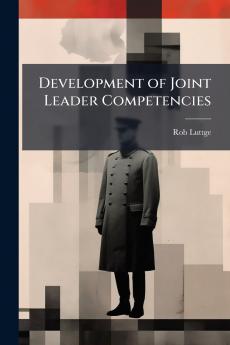Development of Joint Leader Competencies