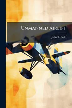 Unmanned Airlift