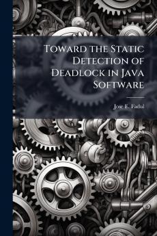 Toward the Static Detection of Deadlock in Java Software