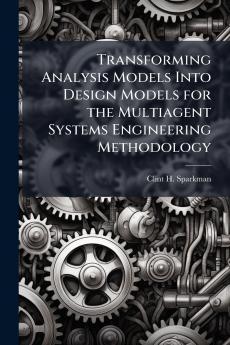 Transforming Analysis Models Into Design Models for the Multiagent Systems Engineering Methodology