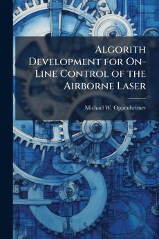 Algorith Development for On-Line Control of the Airborne Laser