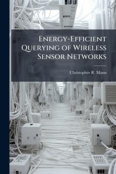 Energy-Efficient Querying of Wireless Sensor Networks