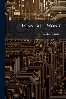 I Can But I Won't