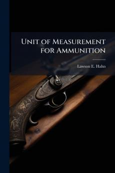 Unit of Measurement for Ammunition