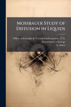 Mossbauer Study of Diffusion in Liquids