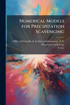 Numerical Models for Precipitation Scavenging