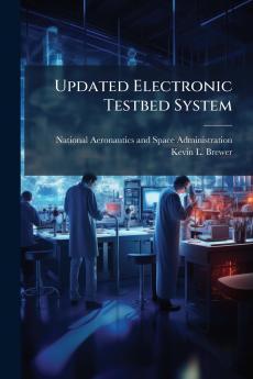 Updated Electronic Testbed System
