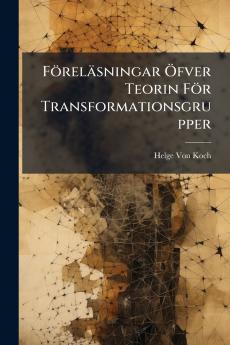 Föreläsningar Öfver Teorin För Transformationsgrupper