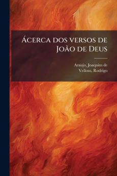 Ácerca dos versos de João de Deus