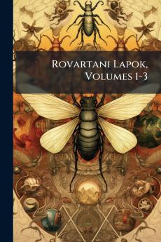Rovartani Lapok Volumes 1-3