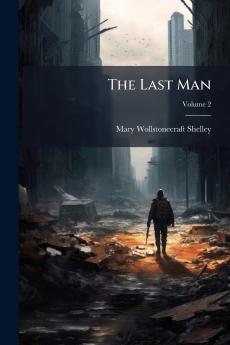 The Last Man; Volume 2
