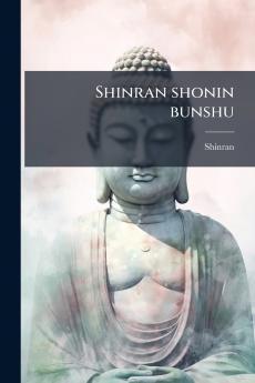 Shinran shonin bunshu