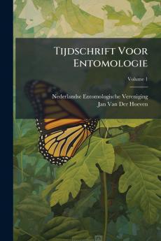 Tijdschrift Voor Entomologie; Volume 1