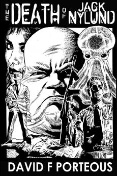 The Death of Jack Nylund (Gods and Monsters Book One)