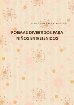 POEMAS DIVERTIDOS PARA NIÑOS ENTRETENIDOS