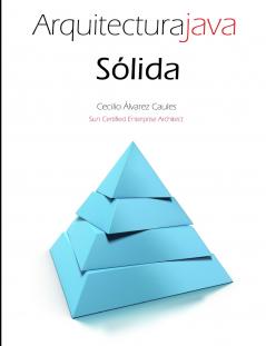 Arquitectura Java Sólida (Spanish Edition)