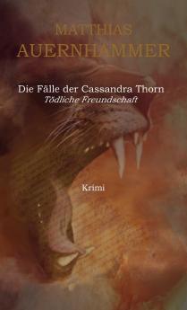 Die Fälle der Cassandra Thorn