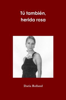 Tú también herida rosa