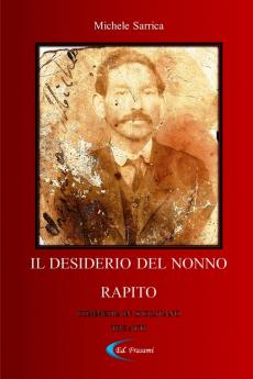 IL DESIDERIO DEL NONNO RAPITO