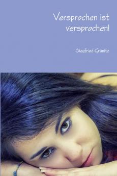 Versprochen ist versprochen!