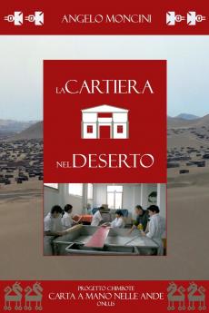 La Cartiera nel Deserto