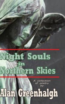 Night Souls in Northern Skies