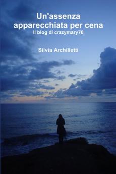 Un'assenza apparecchiata per cena