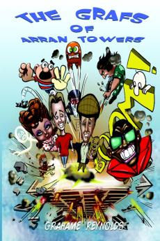 The Grafs of Arran Towers