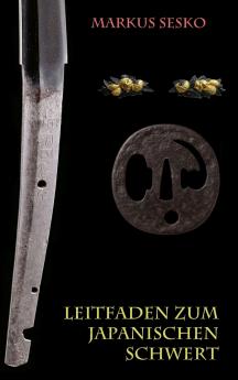 Leitfaden zum japanischen Schwert