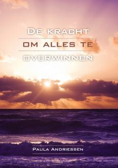 De kracht om alles te overwinnen