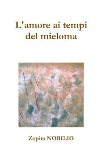 L'amore ai tempi del mieloma